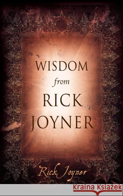 Wisdom from Rick Joyner Rick Joyner 9780768432558 Destiny Image - książka