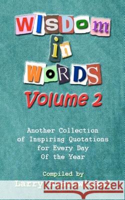 Wisdom In Words Volume II Rosenwinkel, Larry 9781466421936 Createspace - książka