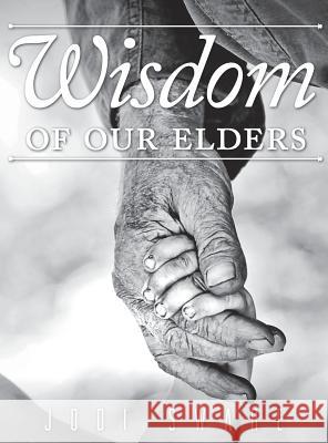 Wisdom of our Elders Sware, Jodi 9781988186788 Jodi Sware - książka