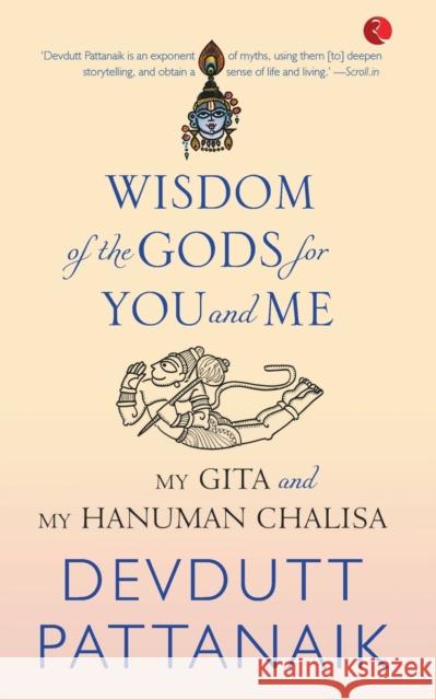 Wisdom of the Gods for You and Me (Pb) Devdutt Pattanaik 9789353335113 Rupa Publication - książka