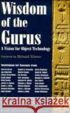 Wisdom of the Gurus: A Vision for Object Technology Bowman, Charles F. 9780134998497 Cambridge University Press