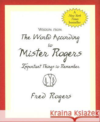 Wisdom: World According to Mr. Rogers Inc Peter Pauper Press 9781593599140 Peter Pauper Press Inc,US - książka