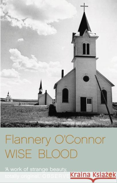 Wise Blood Flannery O'Connor 9780571241309 Faber & Faber - książka