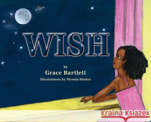 Wish Grace Bartlett, Nicosia Shakes 9781614937074 Peppertree Press - książka