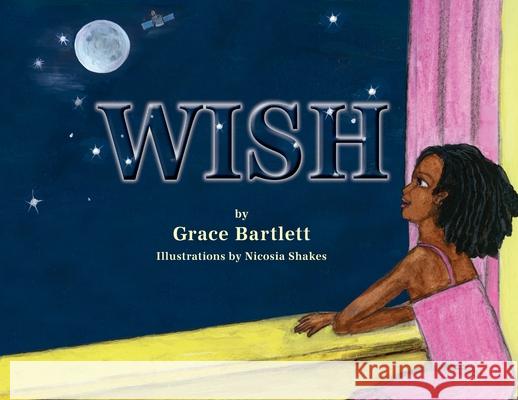 Wish Grace Bartlett, Nicosia Shakes 9781614937340 Peppertree Press - książka