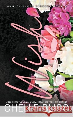 Wish: Discreet Edition Chelle Bliss 9781637432143 Bliss Ink - książka