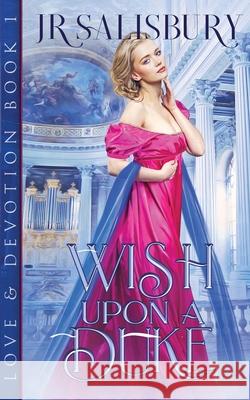 Wish Upon a Duke Jr. Salisbury 9781648391095 Oliver-Heber Books - książka