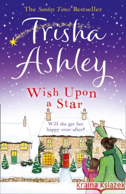 Wish Upon a Star Trisha Ashley 9781847562784 HarperCollins Publishers - książka