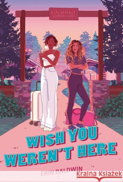 Wish You Weren't Here Erin Baldwin 9780593622698 Penguin USA - książka