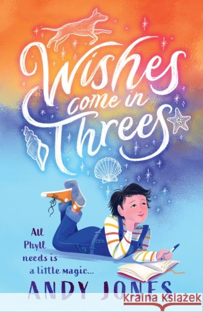 Wishes Come in Threes ANDY JONES 9781529500882 Walker Books Ltd - książka