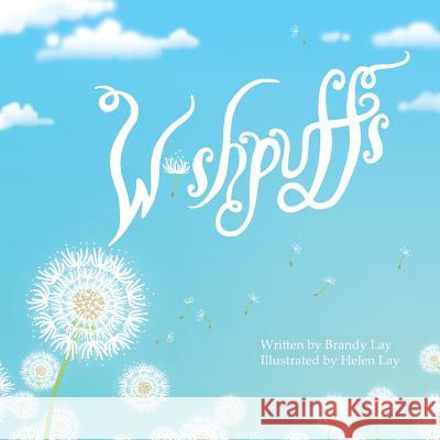 WishPuffs Lay, Helen 9781517016111 Createspace - książka