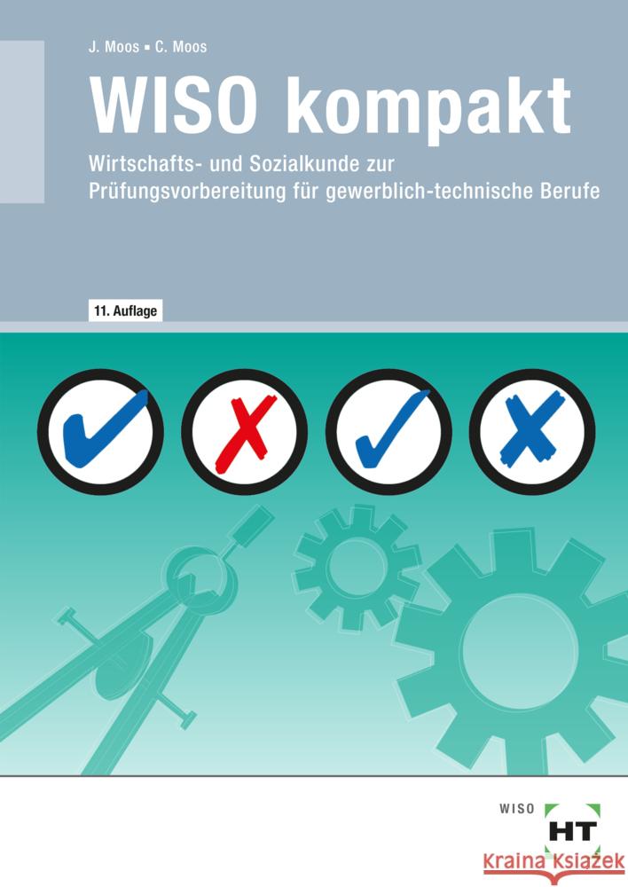 WISO kompakt Moos, Josef, Moos, Christine 9783582542175 Handwerk und Technik - książka