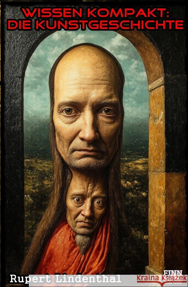 Wissen kompakt - Die Kunstgeschichte Lindenthal, Rupert 9783819071515 epubli - książka