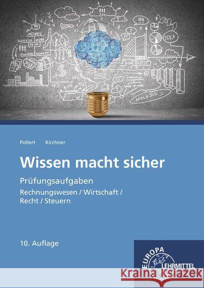 Wissen macht sicher Kirchner, Bernd, Pollert, Achim 9783758547973 Europa-Lehrmittel - książka