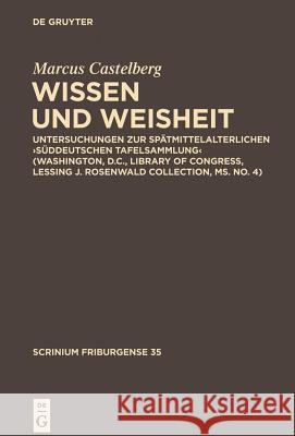 Wissen und Weisheit Castelberg, Marcus 9783110332476 De Gruyter - książka