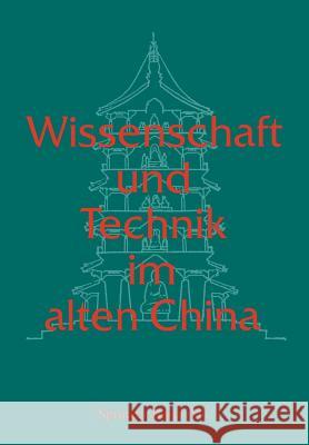 Wissenschaft Und Technik Im Alten China Zhao, Käthe 9783034863803 Birkhauser - książka