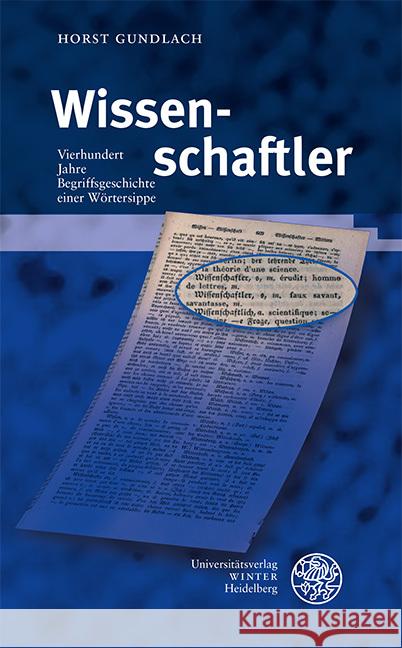 Wissenschaftler: Vierhundert Jahre Begriffsgeschichte Einer Wortersippe Horst Gundlach 9783825349141 Universitatsverlag Winter - książka