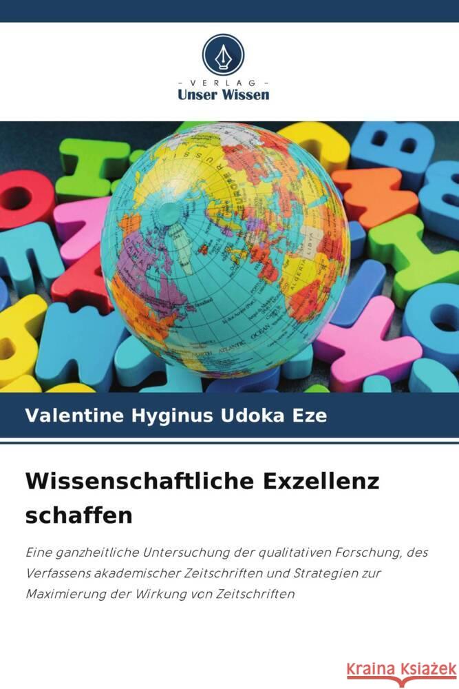 Wissenschaftliche Exzellenz schaffen Valentine Hyginus Udok 9786207246687 Verlag Unser Wissen - książka