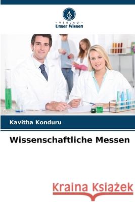 Wissenschaftliche Messen Kavitha Konduru 9786207584291 Verlag Unser Wissen - książka