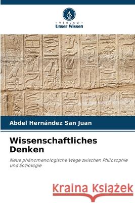 Wissenschaftliches Denken Hernández San Juan, Abdel 9786208867157 Verlag Unser Wissen - książka