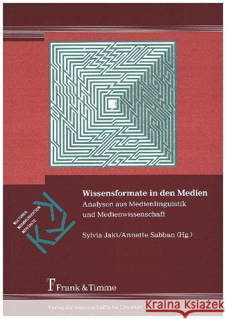 Wissensformate in den Medien : Analysen aus Medienlinguistik und Medienwissenschaft  9783732902019 Frank & Timme - książka