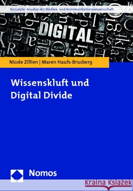 Wissenskluft Und Digital Divide Zillien, Nicole 9783832978570 Nomos - książka