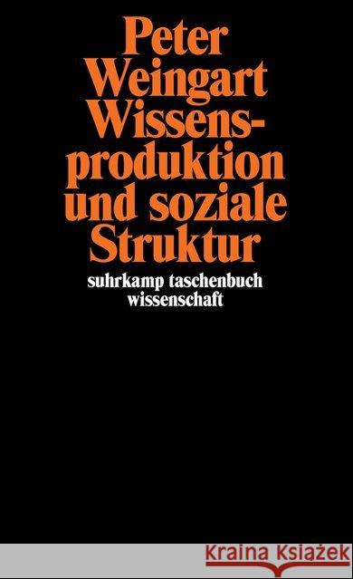 Wissensproduktion und soziale Struktur Weingart, Peter 9783518277553 Suhrkamp - książka