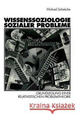 Wissenssoziologie Sozialer Probleme Manfred Schwarzmeier Michael Schetsche 9783531135045 Vs Verlag Fur Sozialwissenschaften - książka