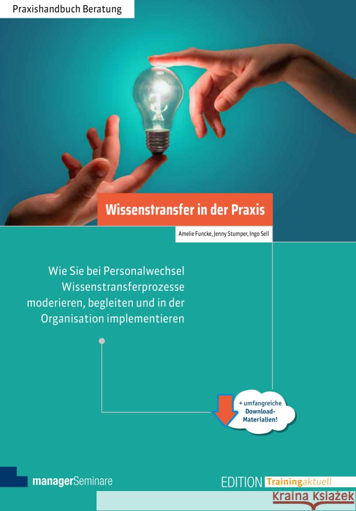 Wissenstransfer in der Praxis Funcke, Amelie, Stumper, Jenny, Sell, Ingo 9783949611353 managerSeminare Verlag - książka