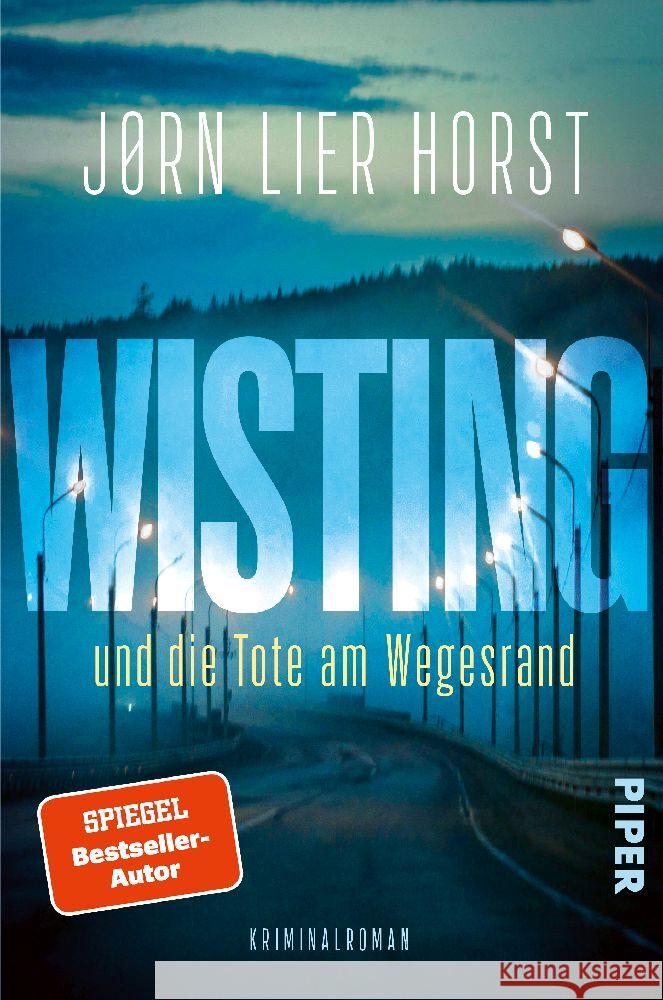 Wisting und die Tote am Wegesrand Horst, Jørn Lier 9783492064057 Piper - książka