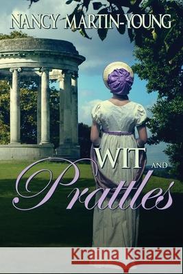 Wit and Prattles Nancy Martin-Young 9781955086080 World Castle Publishing - książka