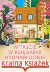 Witajcie w księgarni Hyunam-Dong Hwang Bo-reum 9788383612294 Albatros - książka