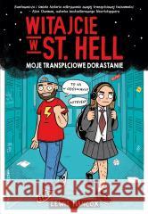 Witajcie w St. Hell. Moje transpłciowe dorastanie Lewis Hancox, Lewis Hancox, Joanna Kończak 9788310140388 Nasza Księgarnia - książka