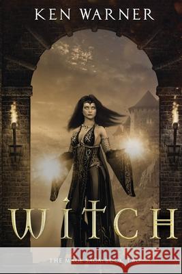 Witch Ken Warner 9781737899037 Vibrant Circle Books LLC - książka