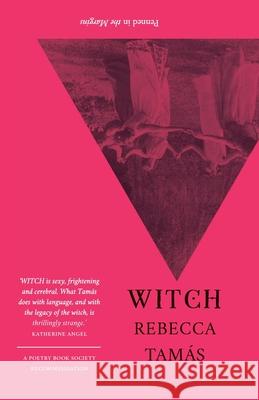 WITCH Rebecca Tamas 9781908058621 Penned in the Margins - książka