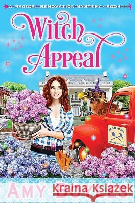 Witch Appeal Amy Boyles   9798835895717 Independently Published - książka