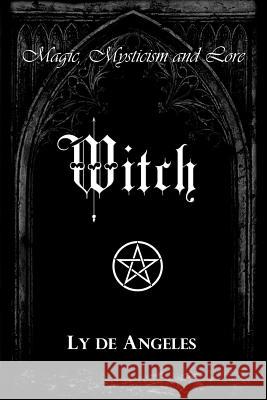 Witch: For Those Who Are Ly D 9781982046644 Createspace Independent Publishing Platform - książka