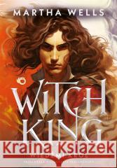 Witch king. Wiedźmi król Martha Wells 9788383193656 Uroboros - książka