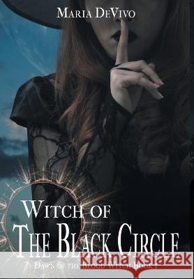 Witch of the Black Circle Maria Devivo 9781644507407 4 Horsemen Publications - książka