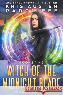 Witch of the Midnight Blade: The Complete Second Series Kris Austen Radcliffe 9781080431984 Independently Published - książka