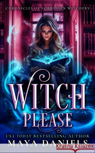 Witch Please Maya Daniels 9781036705800 Vinci Books Ltd. - książka