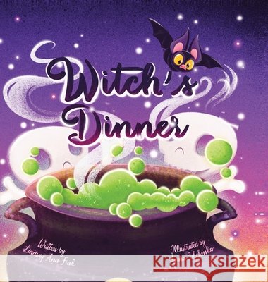 Witch's Dinner Lindsay An 9781966786368 Blue Balloon Books - książka
