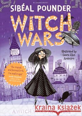 Witch Wars Sibeal Pounder Laura Ellen Anderson 9781408852651 Bloomsbury Publishing PLC - książka