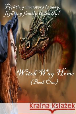 Witch Way Home Robert Wright, Jr 9781517017545 Createspace Independent Publishing Platform - książka