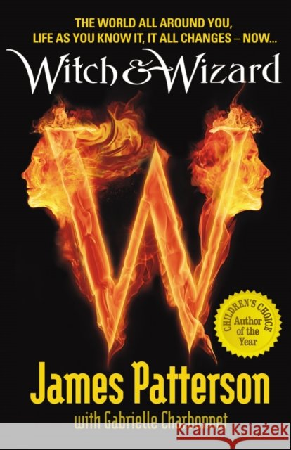 Witch & Wizard James Patterson 9780099543749 Cornerstone - książka