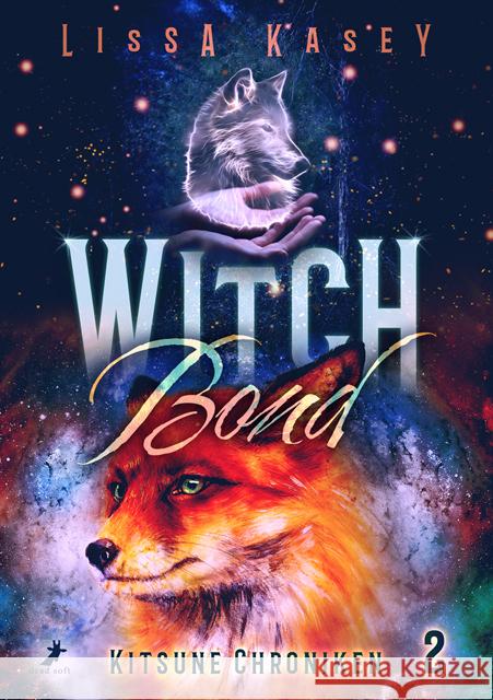 WitchBond Kasey, Lissa 9783960897590 Dead Soft Verlag - książka