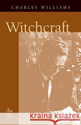 Witchcraft Charles Williams 9780976402572 Apocryphile Press - książka