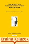 Witchcraft and the Development of the Black-Africans Kiatezua Lubanzadio Luyaluka 9781720178439 Independently Published