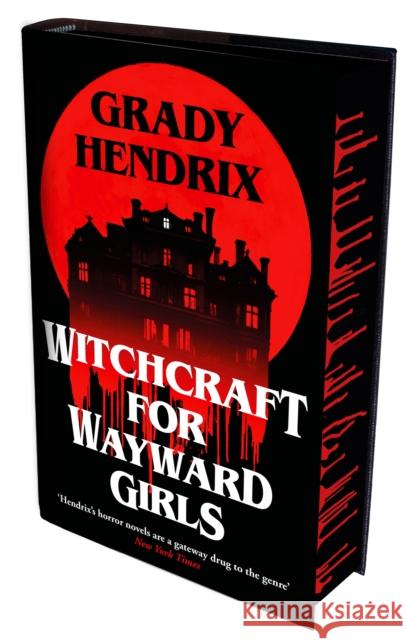 Witchcraft for Wayward Girls: International sprayed edge edition Grady Hendrix 9781035069668 Pan Macmillan - książka