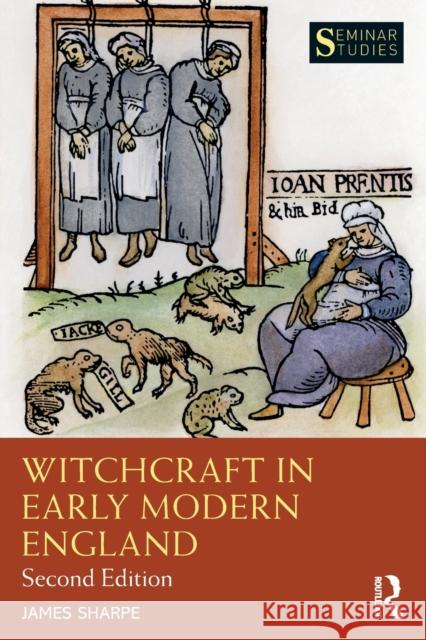 Witchcraft in Early Modern England James (University of York, UK) Sharpe 9781138831162 Routledge - książka